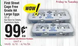 Smart & Final First Street Cage Free Grade AA Large Eggs offer