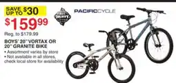 Dunham's Sports HUFFY, PACIFIC CYCLE BOYS' 20 VORTEX OR 20 GRANITE BIKE offer