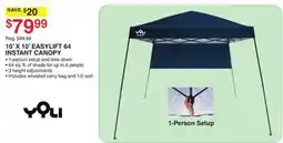 Dunham's Sports YOLI 10 X 10' EASY LIFT 64 INSTANT CANOPY offer