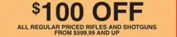 Dunham's Sports ALL REGULAR PRICED RIFLES AND SHOTGUNS offer
