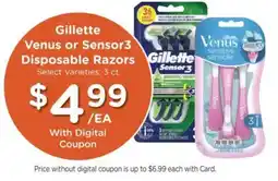 Kroger Gillette Venus or Sensor3 Disposable Razors offer