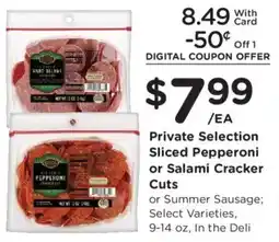 Kroger Private Selection Sliced Pepperoni or Salami Cracker Cuts offer