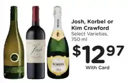Kroger Josh, Korbel or Kim Crawford offer