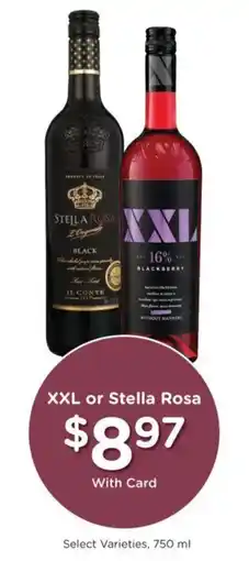 Kroger XXL or Stella Rosa offer