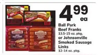 Ball Park Beef Franks or Johnsonville Smoked Sausage Links