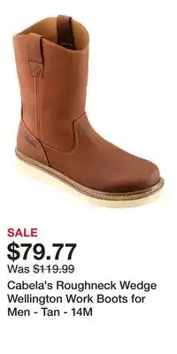 Cabela's Cabela's Roughneck Wedge Wellington Work Boots for Men - Tan - 14M offer