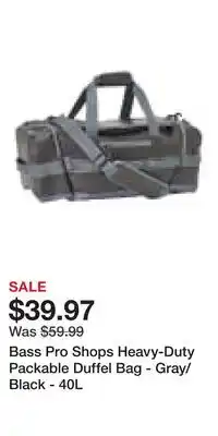 Cabela's Bass Pro Shops Heavy-Duty Packable Duffel Bag - Gray/Black offer