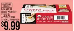 Hmart H MART SMART CARD ONLY RAW NATURE Cooked White Rice offer