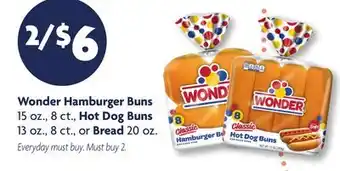 Family Dollar Wonder Hamburger Buns, 15 oz., 8 ct., Hot Dog Buns 13 oz., 8 ct., or Bread 20 oz offer