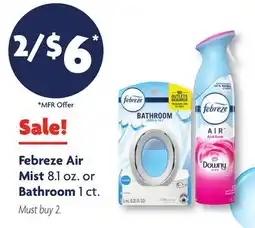 Family Dollar Febreze Air Mist 8.1 oz. or Bathroom 1 ct offer
