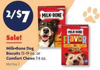 Family Dollar Milk•Bone Dog Biscuits 15-19 oz. or Comfort Chews 7.4 oz offer