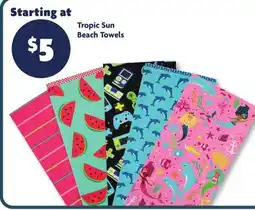 Family Dollar Tropic Sun Beach Towels offer