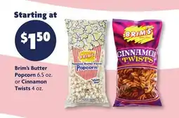 Family Dollar Brim's Butter Popcorn 6.5 oz. or Cinnamon Twists 4 oz offer
