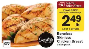 Safeway Signature Select Boneless Skinless Chicken Breast offer