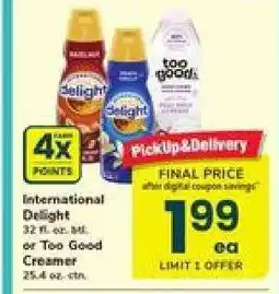 Safeway International Delight or Too Good Creamer offer