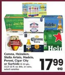 Safeway Corona, Heineken, Stella Artois, Modelo, Peroni, Cigar City or Surfside offer