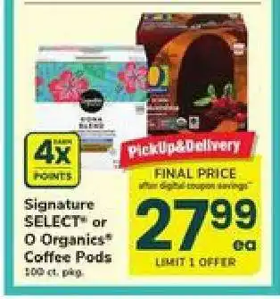 Safeway Signature SELECT or O Organics Coffee Pods offer
