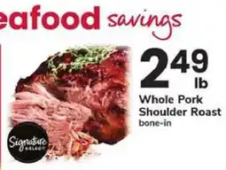 Safeway Whole Pork Shoulder Roast offer