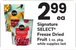 Safeway Signature SELECT Freeze Dried Fruit offer
