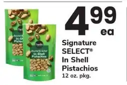 Safeway Signature SELECT In Shell Pistachios offer