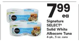 Safeway Signature SELECT Solid White Albacore Tuna offer
