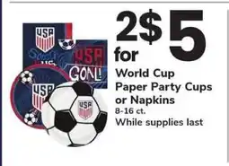 Safeway World Cup Paper Party Cups or Napkins offer