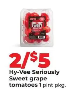 Hy-Vee Hy-Vee Seriously Sweet grape tomatoes offer