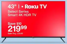 Target 43 | • Roku TV Select Series Smart 4K HDR TV offer
