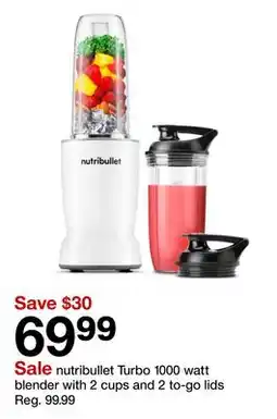 Target nutribullet Turbo 1000 watt blender with 2 cups and 2 to-go lids offer