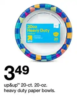 Target up&up 20-ct. 20-oz. heavy duty paper bowls offer