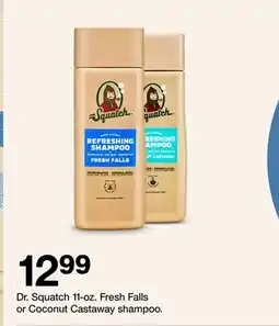 Target Dr. Squatch 11-oz. Fresh Falls or Coconut Castaway shampoo offer