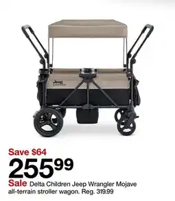 Target Delta Children Jeep Wrangler Mojave all-terrain stroller wagon offer