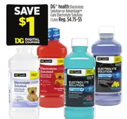 Dollar General DG health Electrolyte Solution or Advantage Care Electrolyte Solution offer