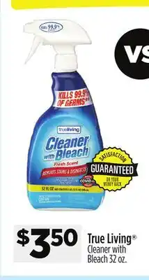 Dollar General True Living Cleaner with Bleach offer