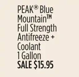 Dollar General PEAK Blue Mountain Full Strength Antifreeze + Coolant offer