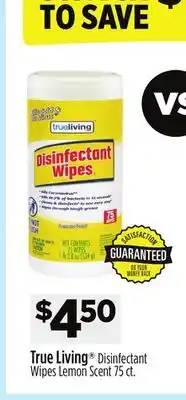 Dollar General True Living Disinfectant Wipes offer