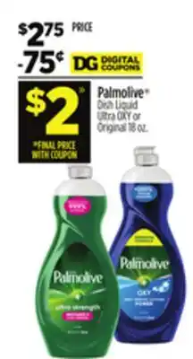 Dollar General Palmolive Dish Liquid Ultra OXY or Original offer