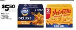 Dollar General Kraft Deluxe Mac & Cheese or Velveeta Shells & Cheese 2 pk offer