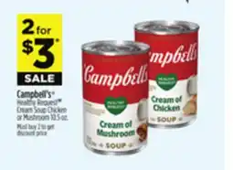 Dollar General Campbell's Healthy Request Cream Soup Chicken or Mushroom offer