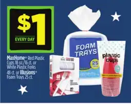 Dollar General MaxHome Red Plastic Cups 18 oz./76 cl, White Plastic Forks 48 ct. or Illusions Foam Trays 25 ct offer