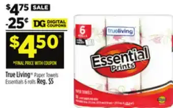 Dollar General True Living Paper Towels Essentials offer