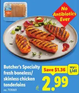 Lidl Butcher's Specialty fresh boneless/skinless chicken tenderloins offer