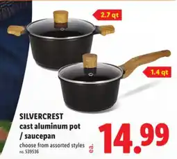 Lidl SILVERCREST cast aluminum pot / saucepan offer