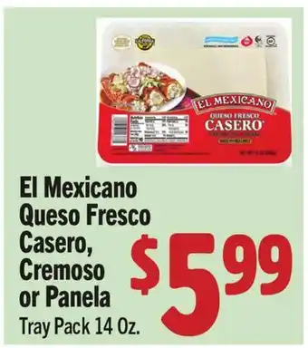 Vallarta Supermarkets El Mexicano Queso Fresco Casero, Cremoso or Panela offer