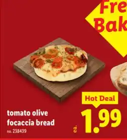 Lidl tomato olive focaccia bread offer