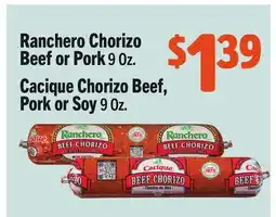 Vallarta Supermarkets Ranchero Chorizo Beef or Pork. Cacique Chorizo Beef, Pork or Soy offer