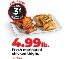 Hy-Vee Fresh marinated chicken thighs offer