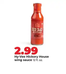 Hy-Vee Hy-Vee Hickory House wing sauce offer