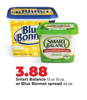Hy-Vee Smart Balance 13 or 15 oz. or Blue Bonnet spread 45 oz offer
