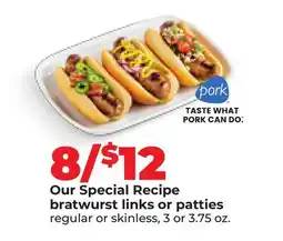 Hy-Vee Our Special Recipe bratwurst links or patties offer